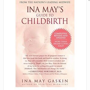 Ina May's Guide to Childbirth Book